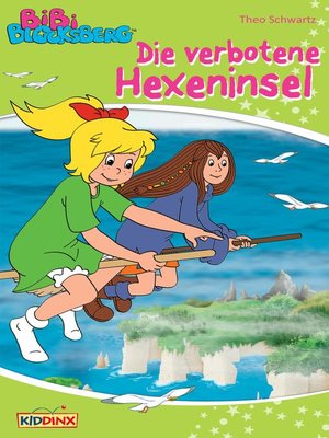 cover image of Bibi Blocksberg--Die verbotene Hexeninsel